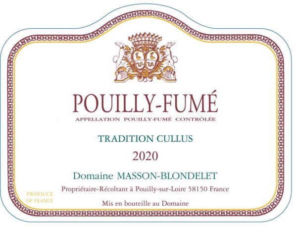 Pouilly-Fumé Tradition Cullus 2020