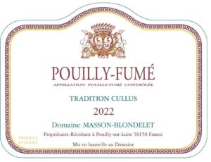 Pouilly-Fumé Tradition Cullus 2022